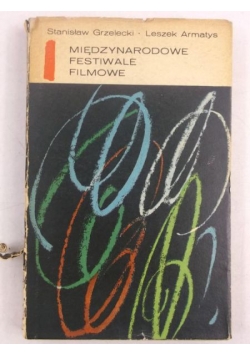 Międzynarodowe festiwale filmowe