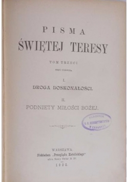 Pisma Świętej Teresy, Tom III. 1900 r.