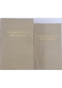 Najnowsza historia, Tom I i III