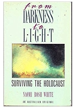 From darkness to light. Surviving the Holocaust