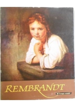 Rembrandt, W kręgu sztuki