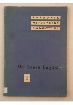 Poradnik metodyczny dla nauczycieli. We Learn English