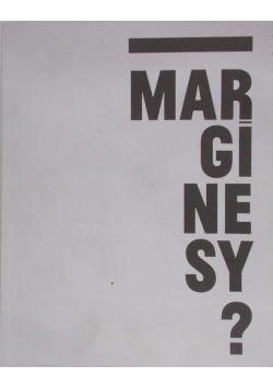 Marginesy?