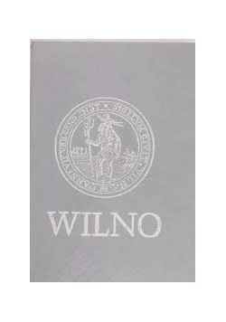 Wilno przewodnik Krajoznawczy, reprint 1923 r.