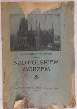 Nad polskiem morzem, 1921 r.
