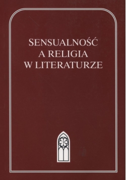 Sensualność a religia w literaturze