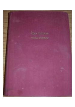 Pisma Wybrane, Tom I-Ii
