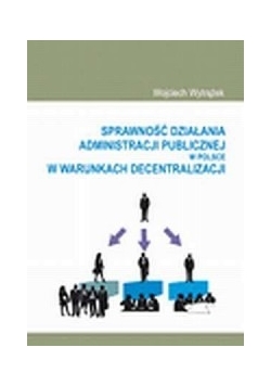 Sprawność działania administracji publicznej w Polsce
