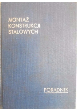Montaż konstrukcji stalowych