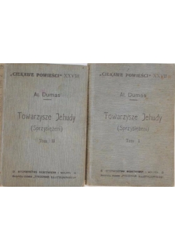Towarzysze Jehudy (sprzysiężeni) Tom  I i II,  1912 r.