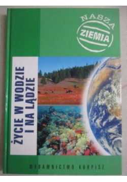 Życie w wodzie i na lądzie