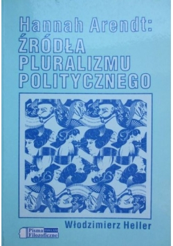 Źródła pluralizmu politycznego