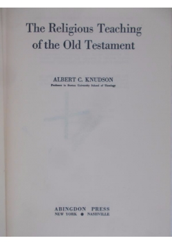 The Religious Teaching of the Old Testament, 1918 r.