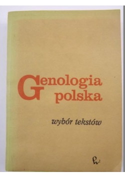 Genologia polska. Wybór tekstów