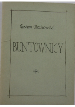 Buntownicy, 1925 r.