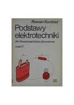 Podstawy elektrotechniki cz.1