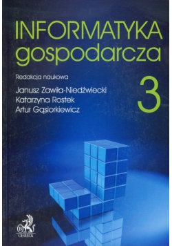 Informatyka gospodarcza Tom 3