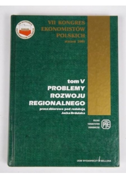 Problemy rozwoju regionalnego, t.5