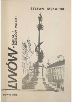 Lwów - karta z dziejów Polski