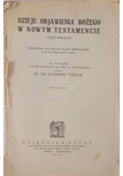 Dzieje objawienia Bożego w Nowym Testamencie, 1925 r.