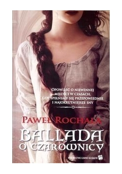 Ballada o Czarownicy, Nowa