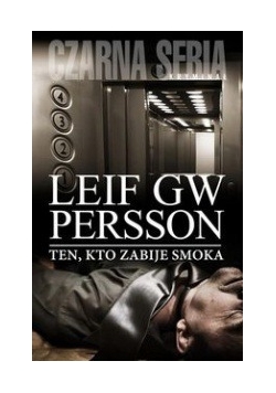 Ten, kto zabije smoka