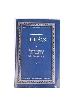Wprowadzenie do ontologii bytu społecznego, Tom I