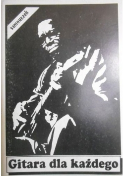 Gitara dla każdego
