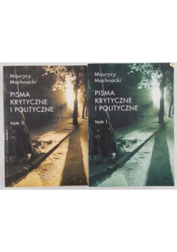 Pisma krytyczne i polityczne Tom 2