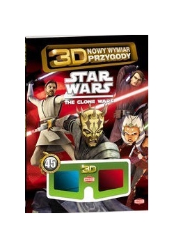 Star Wars: The Clone Wars! 3D