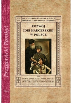 Rozwój idei harcerskiej w Polsce
