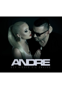 Andre - Czy Kiedyś Cię Znajdę