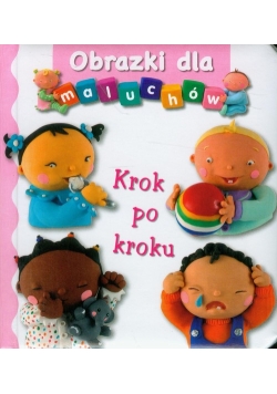 Krok po kroku Obrazki dla maluchów