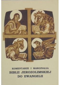 Komentarze marginalia Biblii Jerozolimskiej do Ewangelii