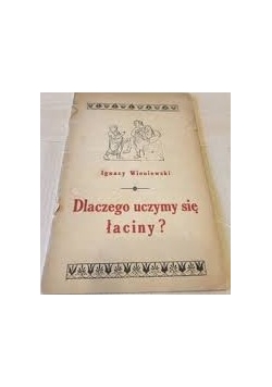 Dlaczego uczymy się łaciny