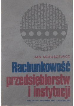 Rachunkowość przedsiębiorstw i instytucji