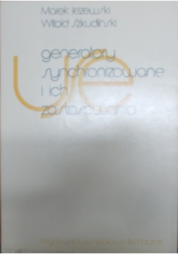 Generatory synchronizowane i ich zastosowania