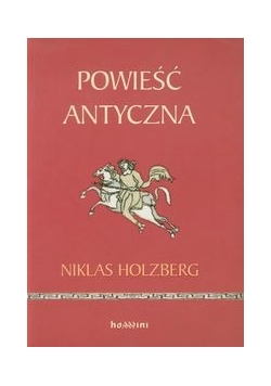 Powieść antyczna, wprowadzenie