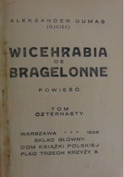 Wicehrabia de Bargelonne, tom czternasty