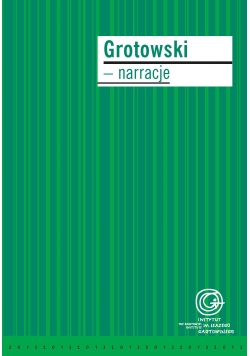 Grotowski - narracje