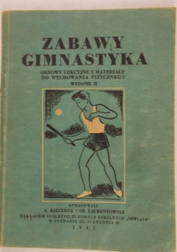 Zabawy gimnastyka, 1947 r.