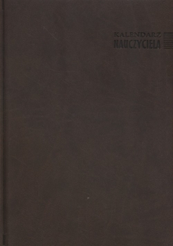 Kalendarz Nauczyciela 2017-2018 21L A5 Brązowy