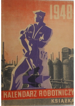 Kalendarz robotniczy, 1948r.