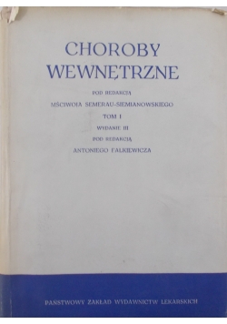 Choroby wewnętrzne, tom I