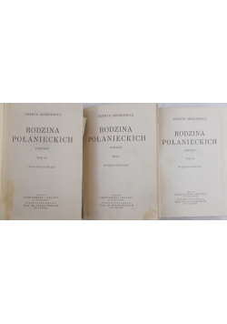 Rodzina Połanieckich, Tom I-III, 1928r.