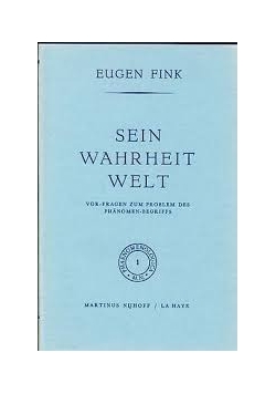 Sein Wahrheit welt