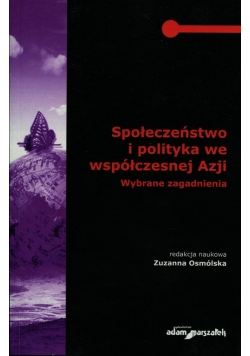 Społeczeństwo i polityka we współczesnej Azji