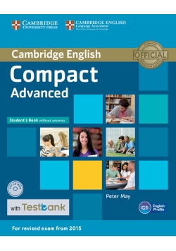 Compact Advanced Student's Book without Answers with CD-ROM with Testbank