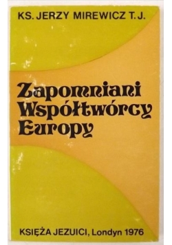 Zapomniani Współtwórcy Europy