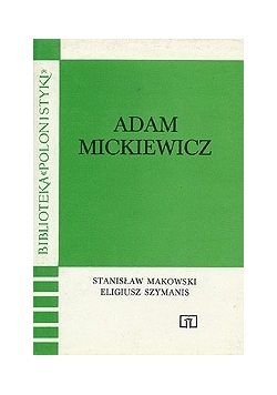 Adam Mickiewicz. Wydanie pierwsze